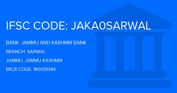 Jammu And Kashmir Bank Sarwal Branch IFSC Code