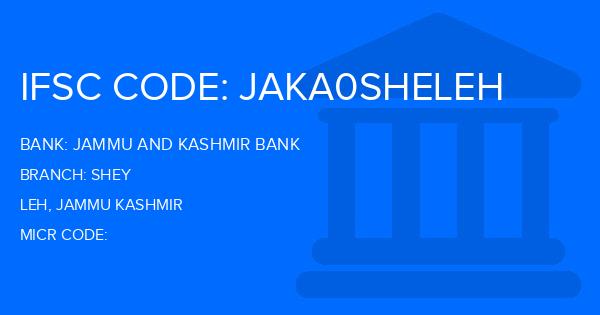 Jammu And Kashmir Bank Shey Branch IFSC Code