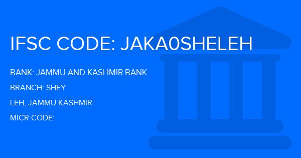 Jammu And Kashmir Bank Shey Branch IFSC Code