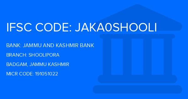 Jammu And Kashmir Bank Shoolipora Branch IFSC Code