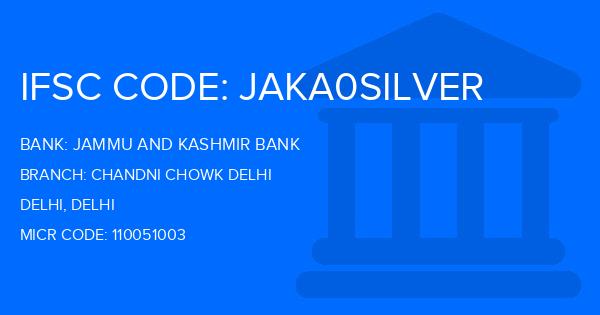 Jammu And Kashmir Bank Chandni Chowk Delhi Branch IFSC Code