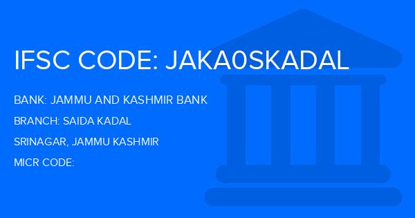 Jammu And Kashmir Bank Saida Kadal Branch IFSC Code