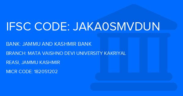 Jammu And Kashmir Bank Mata Vaishno Devi University Kakriyal Branch IFSC Code