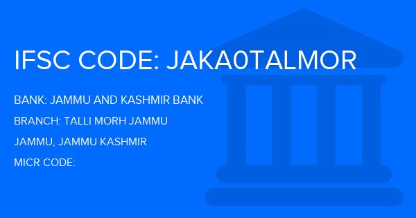 Jammu And Kashmir Bank Talli Morh Jammu Branch IFSC Code