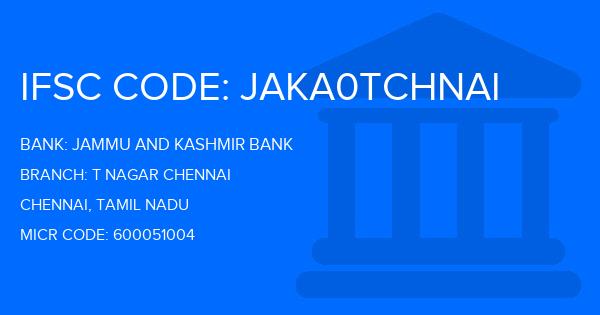 Jammu And Kashmir Bank T Nagar Chennai Branch IFSC Code