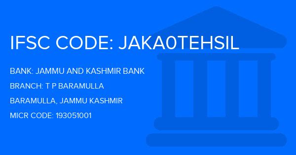 Jammu And Kashmir Bank T P Baramulla Branch IFSC Code