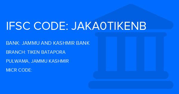 Jammu And Kashmir Bank Tiken Batapora Branch IFSC Code