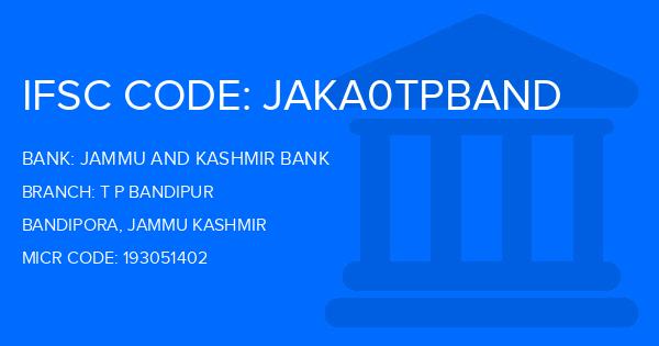 Jammu And Kashmir Bank T P Bandipur Branch IFSC Code