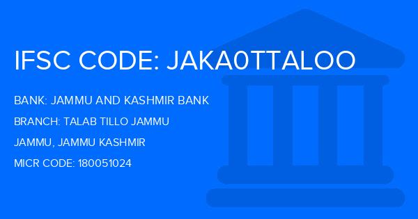 Jammu And Kashmir Bank Talab Tillo Jammu Branch IFSC Code