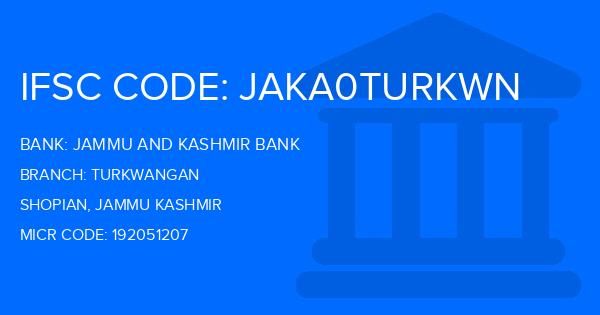 Jammu And Kashmir Bank Turkwangan Branch IFSC Code