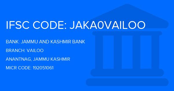 Jammu And Kashmir Bank Vailoo Branch IFSC Code