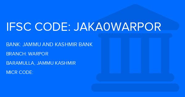 Jammu And Kashmir Bank Warpor Branch IFSC Code