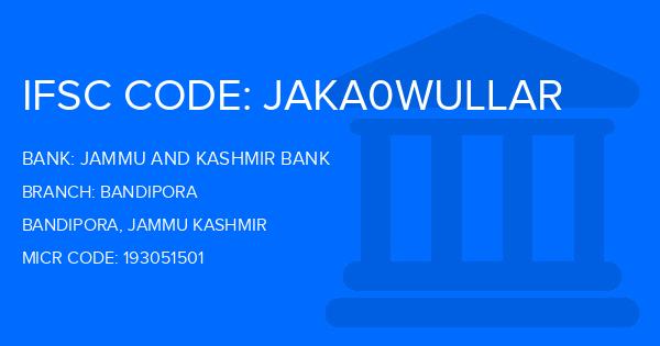 Jammu And Kashmir Bank Bandipora Branch IFSC Code