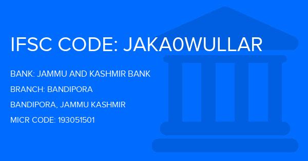 Jammu And Kashmir Bank Bandipora Branch IFSC Code