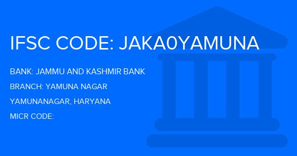 Jammu And Kashmir Bank Yamuna Nagar Branch IFSC Code