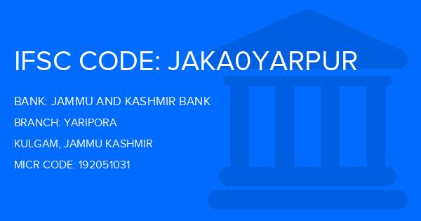Jammu And Kashmir Bank Yaripora Branch IFSC Code