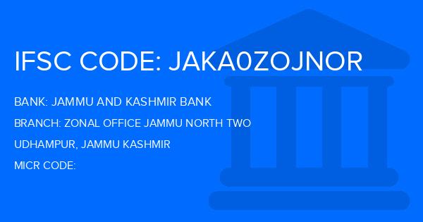 Jammu And Kashmir Bank Zonal Office Jammu North Two Branch IFSC Code