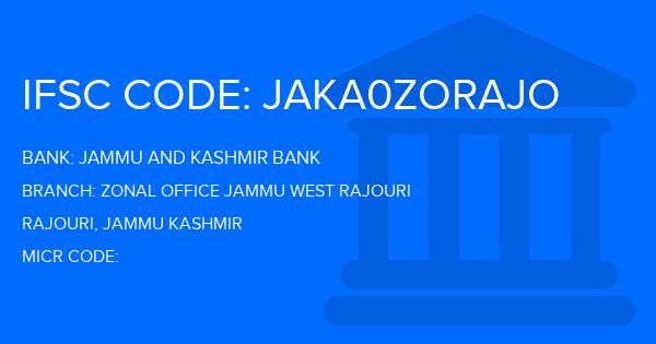 Jammu And Kashmir Bank Zonal Office Jammu West Rajouri Branch IFSC Code