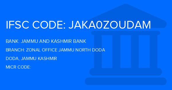 Jammu And Kashmir Bank Zonal Office Jammu North Doda Branch IFSC Code