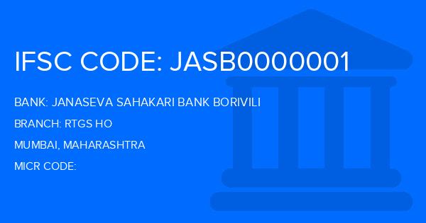Janaseva Sahakari Bank Borivili Rtgs Ho Branch IFSC Code