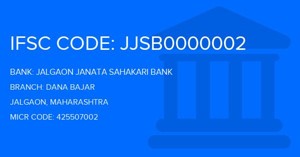 Jalgaon Janata Sahakari Bank Dana Bajar Branch IFSC Code