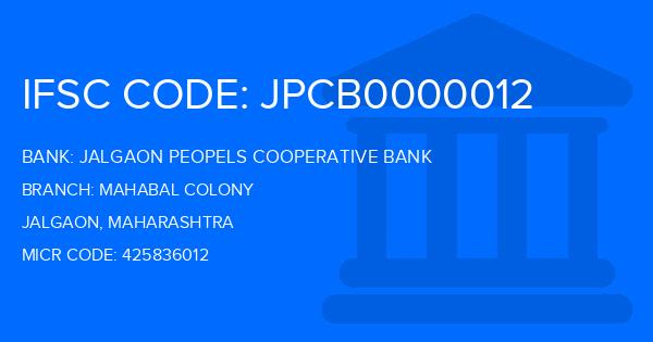 Jalgaon Peopels Cooperative Bank Mahabal Colony Branch IFSC Code