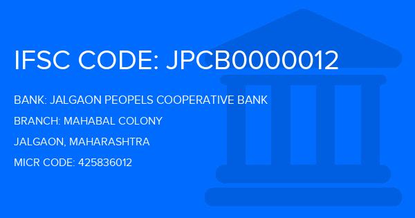 Jalgaon Peopels Cooperative Bank Mahabal Colony Branch IFSC Code