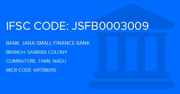 Jana Small Finance Bank Saibaba Colony Branch IFSC Code