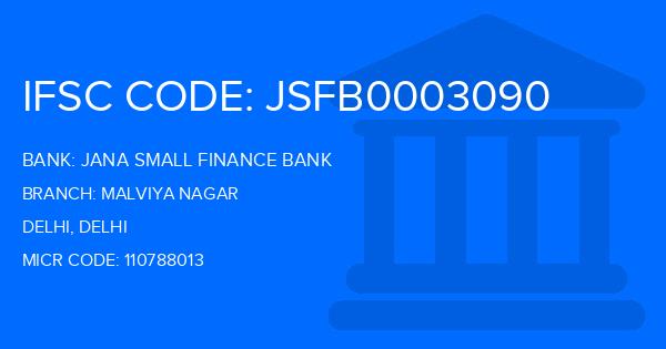 Jana Small Finance Bank Malviya Nagar Branch IFSC Code