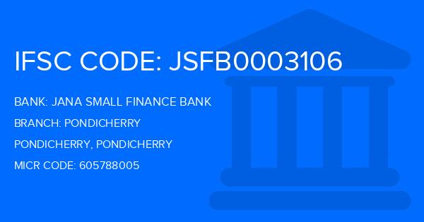 Jana Small Finance Bank Pondicherry Branch IFSC Code