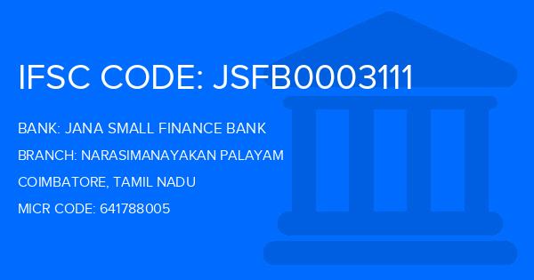 Jana Small Finance Bank Narasimanayakan Palayam Branch IFSC Code