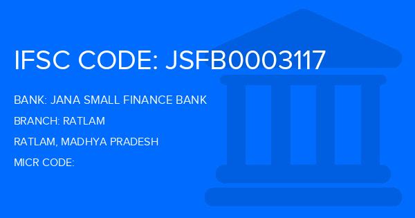 Jana Small Finance Bank Ratlam Branch IFSC Code