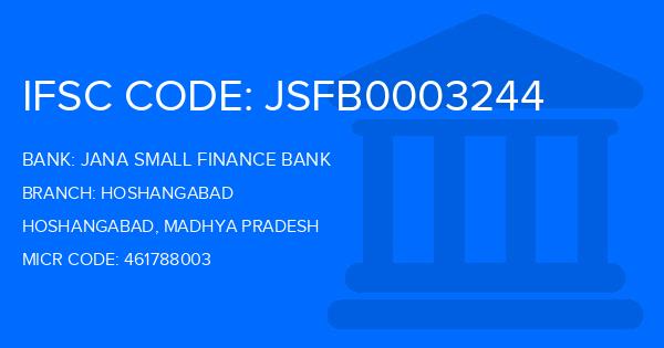 Jana Small Finance Bank Hoshangabad Branch IFSC Code