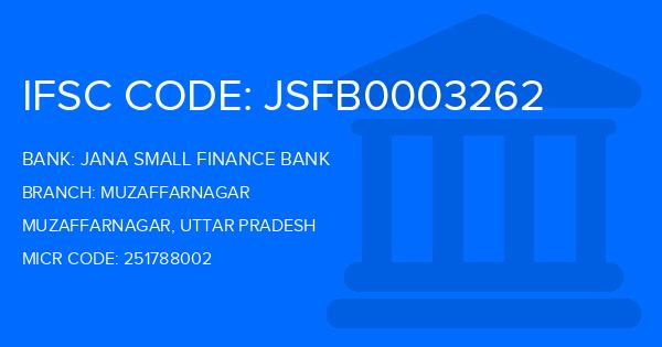 Jana Small Finance Bank Muzaffarnagar Branch IFSC Code