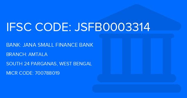 Jana Small Finance Bank Amtala Branch IFSC Code