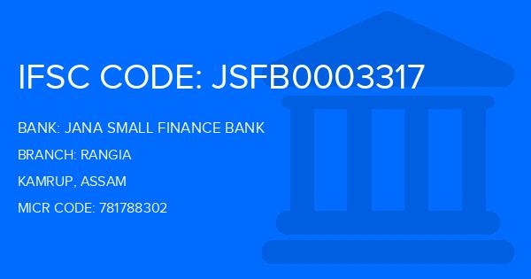 Jana Small Finance Bank Rangia Branch IFSC Code