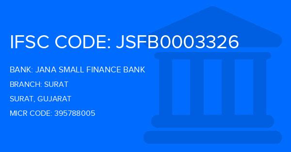 Jana Small Finance Bank Surat Branch IFSC Code