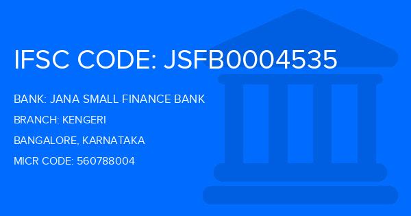 Jana Small Finance Bank Kengeri Branch IFSC Code