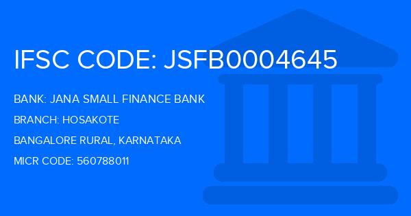 Jana Small Finance Bank Hosakote Branch IFSC Code