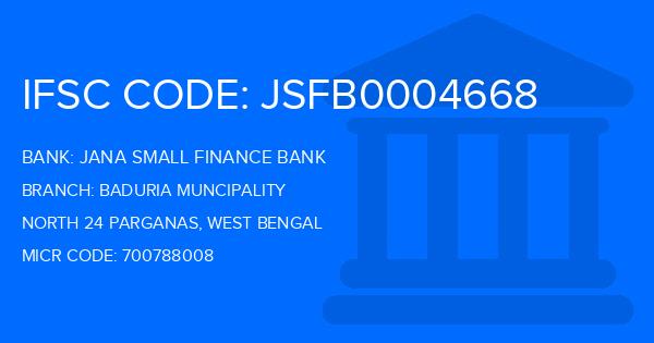 Jana Small Finance Bank Baduria Muncipality Branch IFSC Code