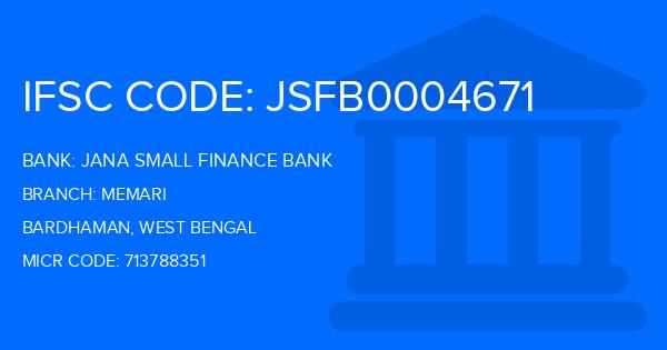 Jana Small Finance Bank Memari Branch IFSC Code