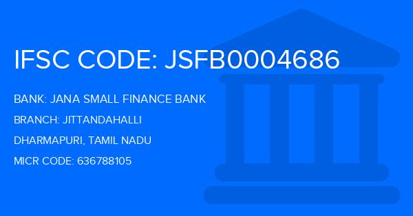 Jana Small Finance Bank Jittandahalli Branch IFSC Code