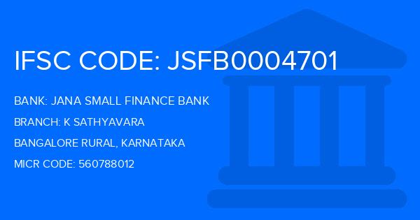 Jana Small Finance Bank K Sathyavara Branch IFSC Code
