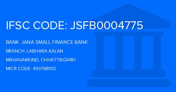 Jana Small Finance Bank Labhara Kalan Branch IFSC Code