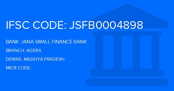 Jana Small Finance Bank Agera Branch IFSC Code