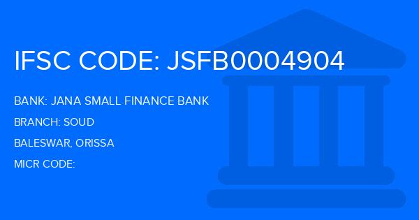 Jana Small Finance Bank Soud Branch IFSC Code