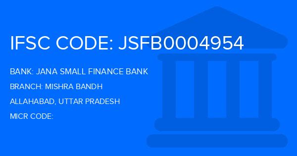 Jana Small Finance Bank Mishra Bandh Branch IFSC Code