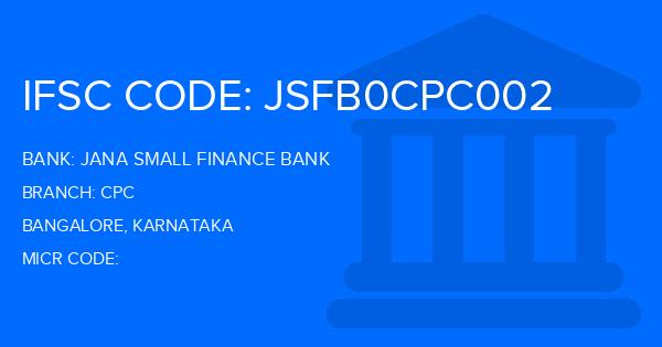 Jana Small Finance Bank Cpc Branch IFSC Code