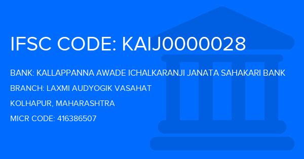 Kallappanna Awade Ichalkaranji Janata Sahakari Bank Laxmi Audyogik Vasahat Branch IFSC Code