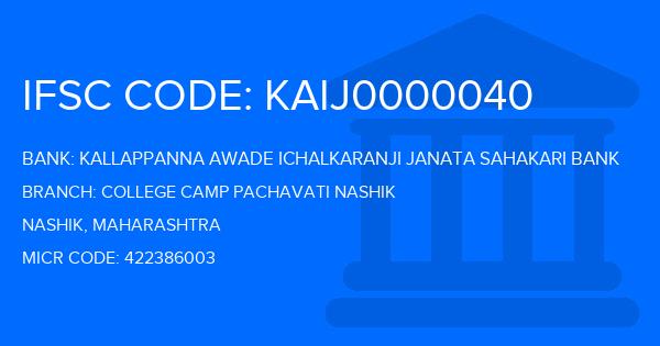 Kallappanna Awade Ichalkaranji Janata Sahakari Bank College Camp Pachavati Nashik Branch IFSC Code